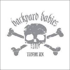 Backyard Babies : Them XX (single disc)